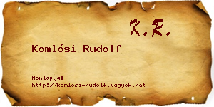 Komlósi Rudolf névjegykártya